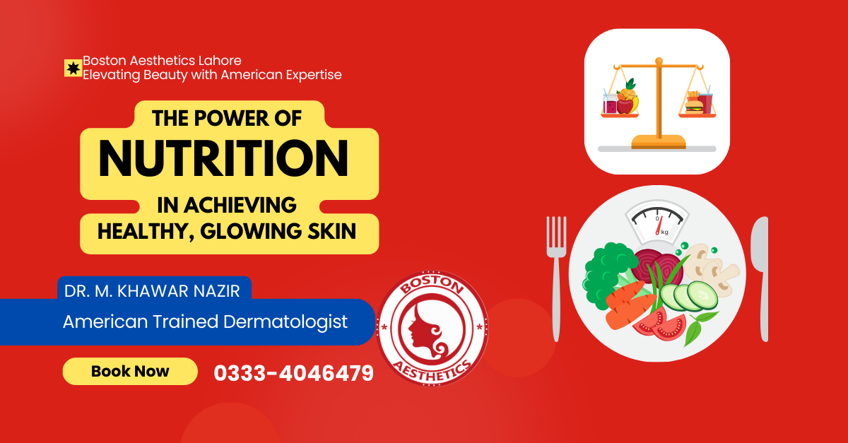 How a Balanced Diet Boosts Skincare in Lahore