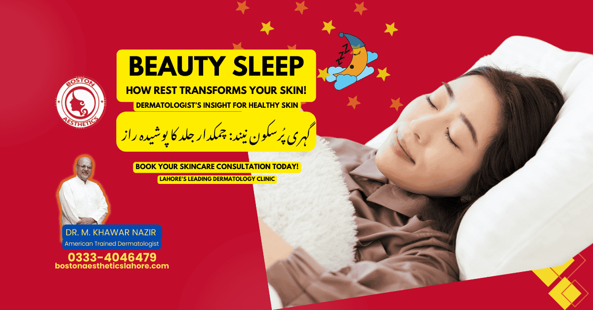 A peaceful woman sleeping on a soft pillow, representing the concept of beauty sleep and its role in skin health. The image includes Dr. M. Khawar Nazir's branding, highlighting dermatology insights on how rest transforms your skin, with a warm, calming aesthetic.
