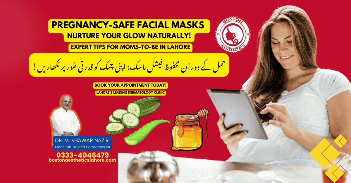 Image of a happy pregnant woman reading skincare tips on a tablet, featuring Boston Aesthetics branding, natural skincare ingredients like honey, cucumber, and aloe vera, and a professional dermatologist's recommendation for pregnancy-safe facial masks in Lahore.